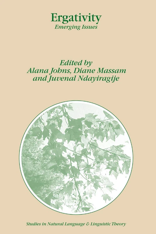 Ergativity: Emerging Issues: 65 (Studies in Natural Language and Linguistic Theory, 65) - Image 1