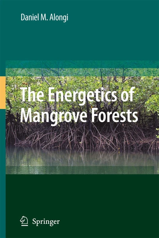 Springer - The Energetics of Mangrove Forests - Used Book