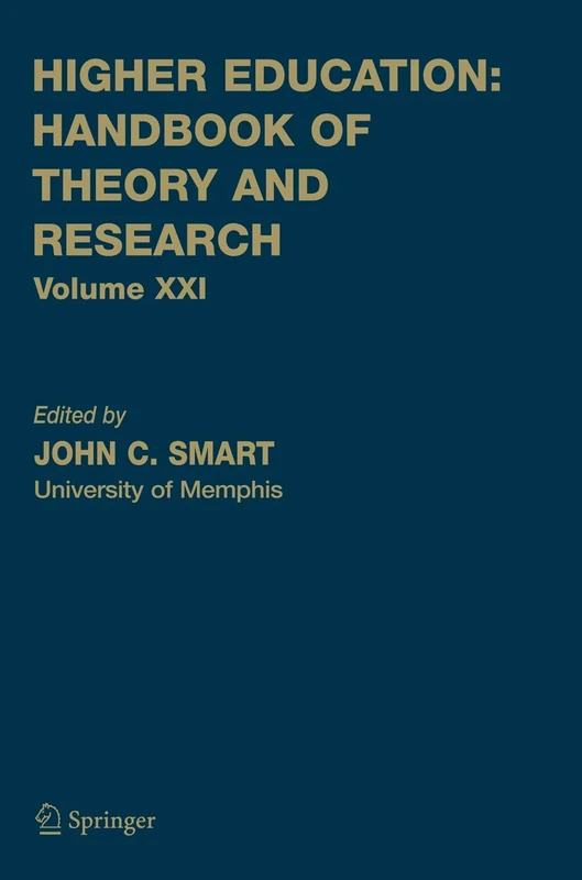 Springer Higher Education: Handbook of Theory and Research: 21