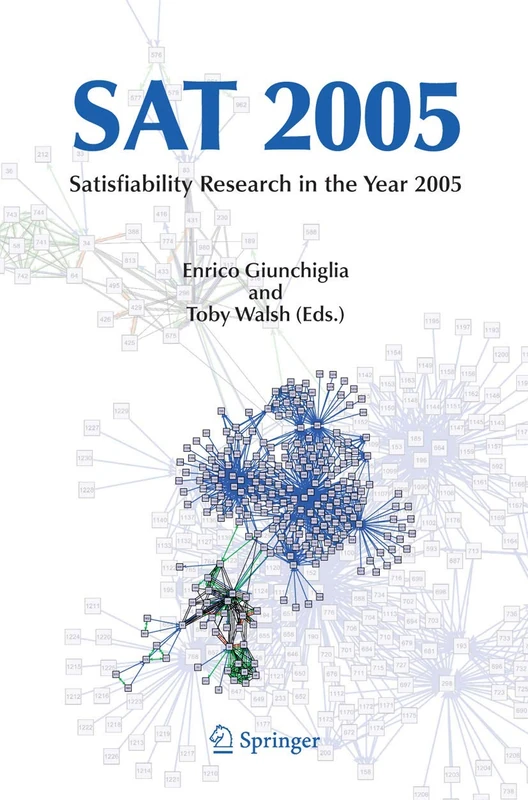 SAT 2005: Satisfiability Research in the Year 2005