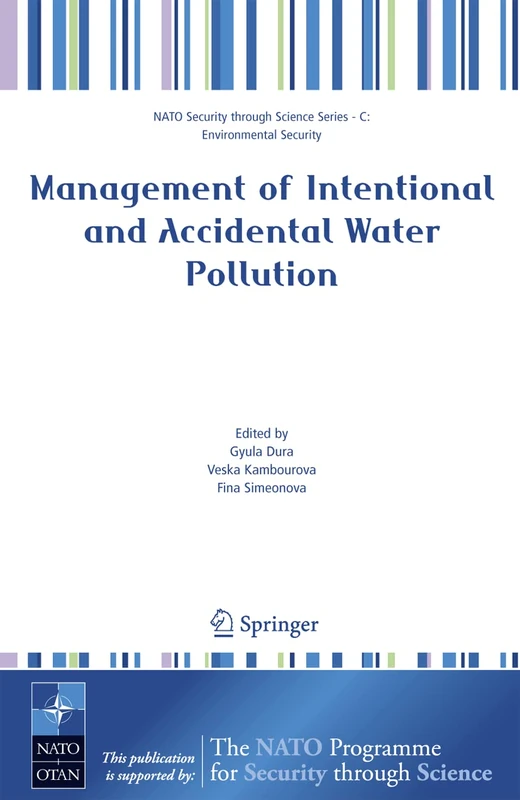 Management of Intentional and Accidental Water Pollution (Nato Security through Science Series C:)