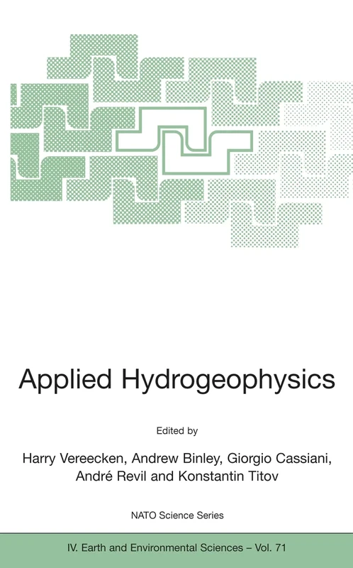 Applied Hydrogeophysics: 71 (NATO Science Series: IV:, 71)