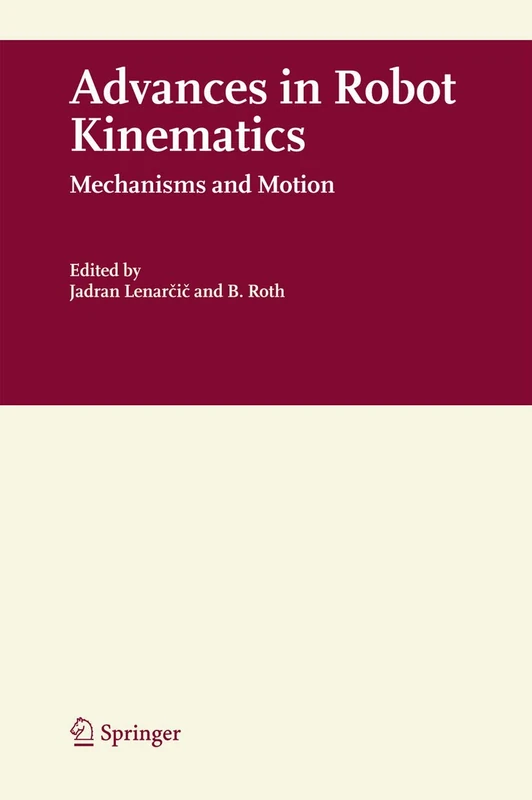 Advances in Robot Kinematics: Mechanisms and Motion - Image 1