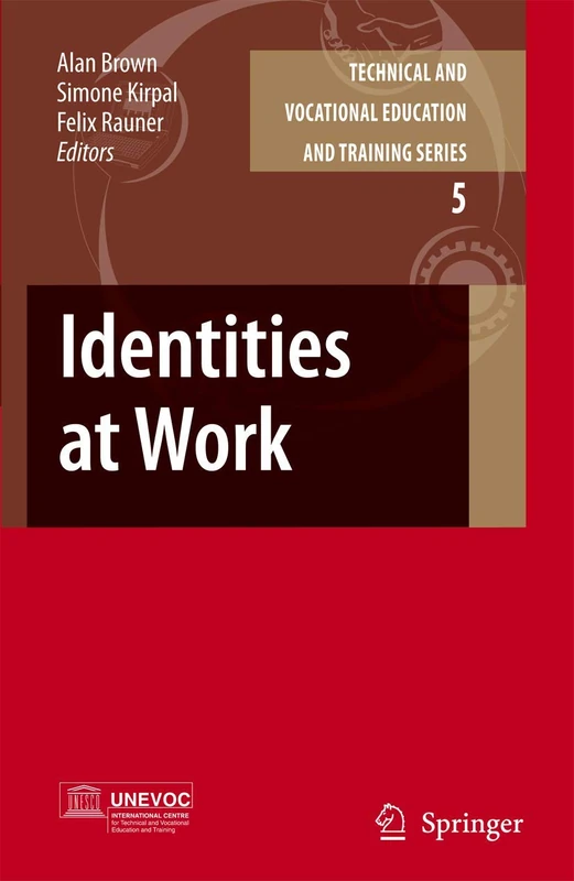 Springer - Identities at Work (TVET Issues, Concerns and Prospects)