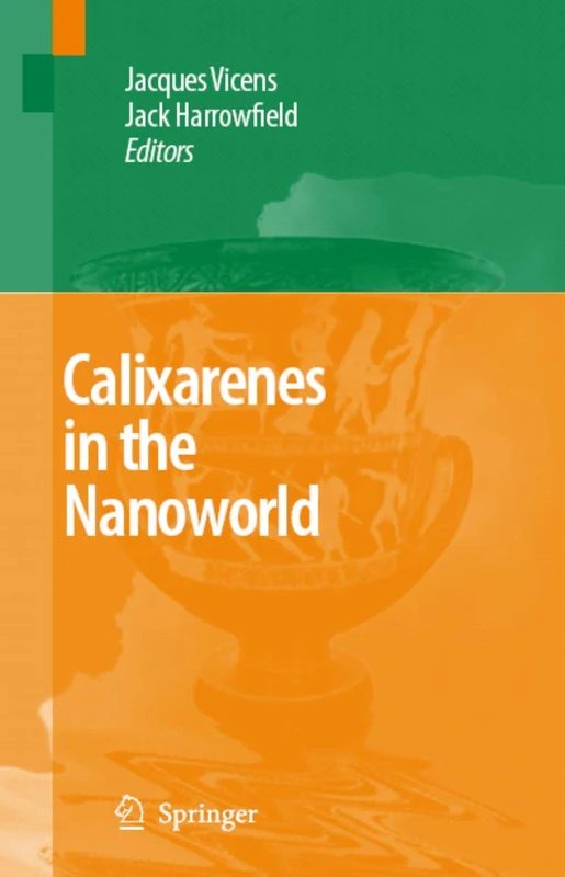 Springer - Calixarenes in the Nanoworld - Science Book