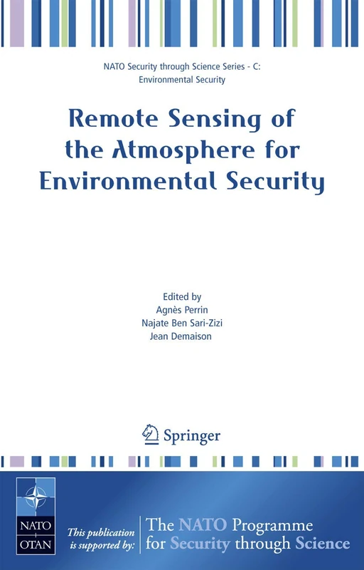 Remote Sensing of the Atmosphere for Environmental Security (Nato Security through Science Series C:)