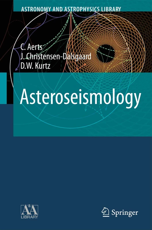 Asteroseismology (Astronomy and Astrophysics Library)