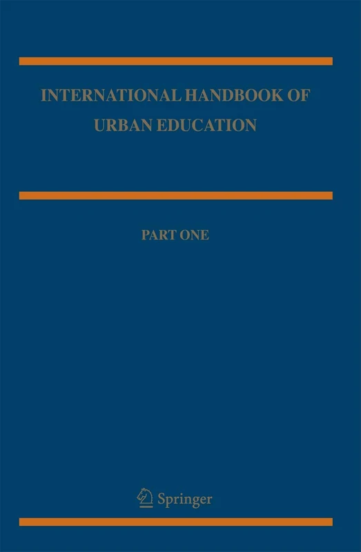 Springer International Handbook of Urban Education (Vol. 19)