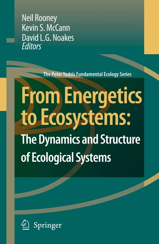 Springer - From Energetics to Ecosystems - Ecology Book