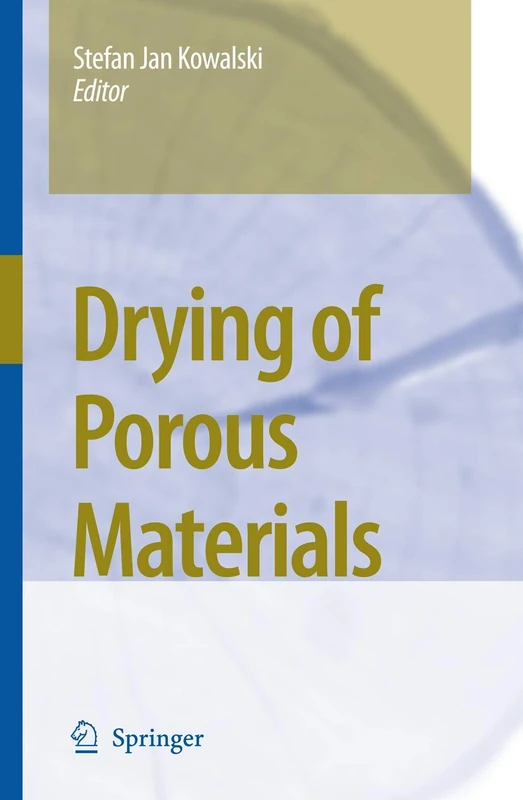 Springer - Drying of Porous Materials - Academic Book