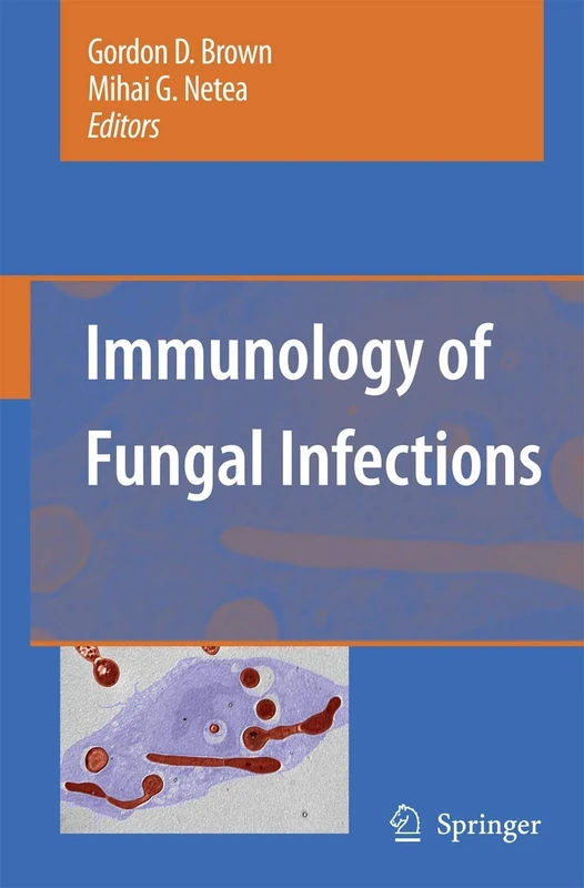 Immunology of Fungal Infections