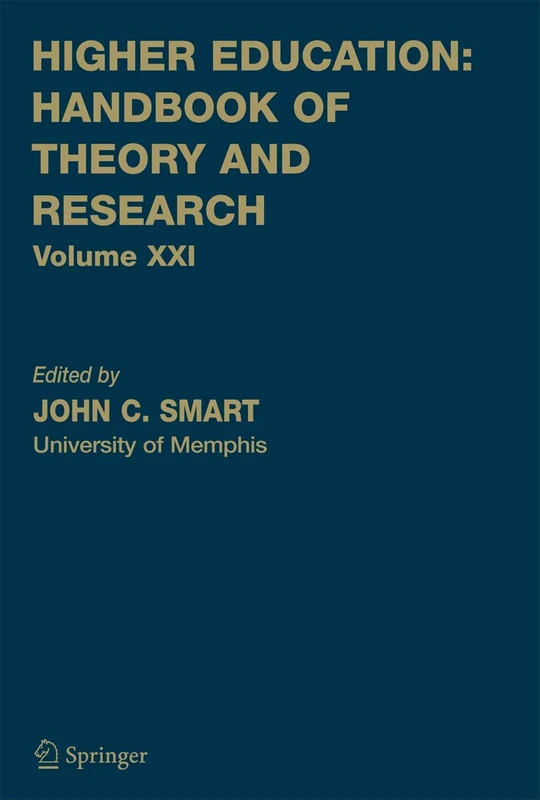 Higher Education: Handbook of Theory and Research: 21