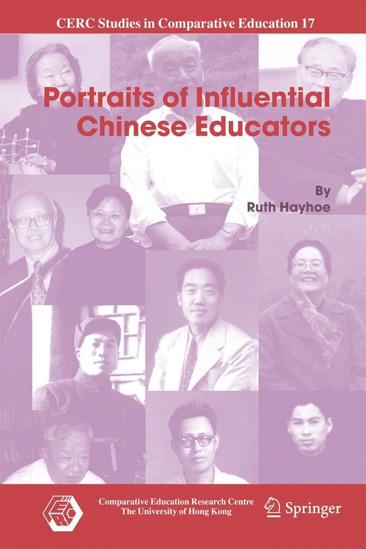 Portraits of Influential Chinese Educators: 17 (CERC Studies in Comparative Education, 17) - Image 1