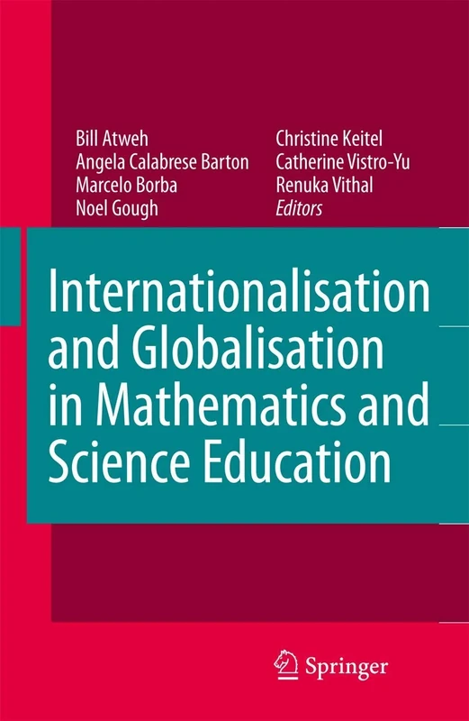 Internationalisation and Globalisation in Mathematics and Science Education