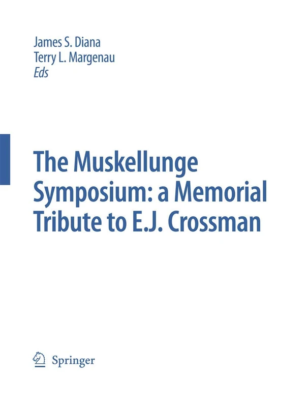 The Muskellunge Symposium: A Memorial Tribute to E.J. Crossman: 26 (Developments in Environmental Biology of Fishes, 26) - Image 1