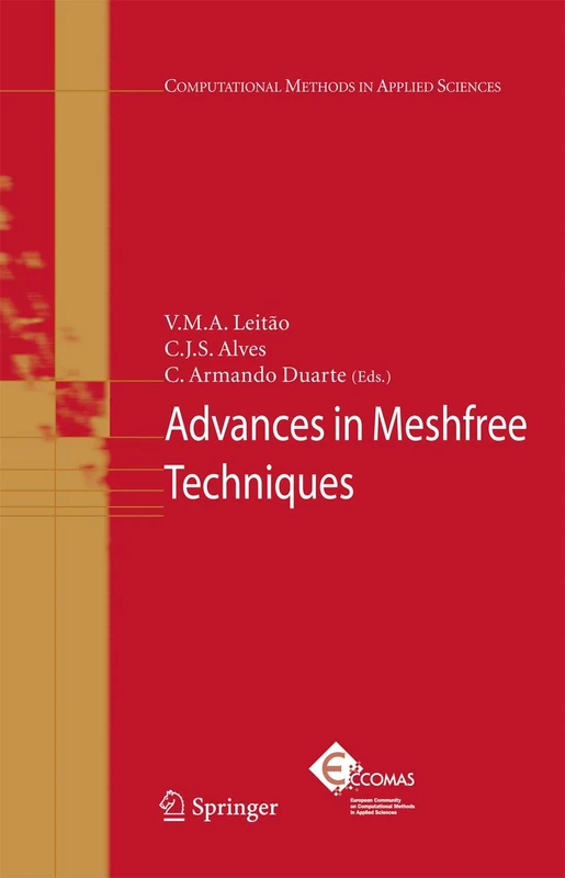Advances in Meshfree Techniques: 5 (Computational Methods in Applied Sciences, 5)
