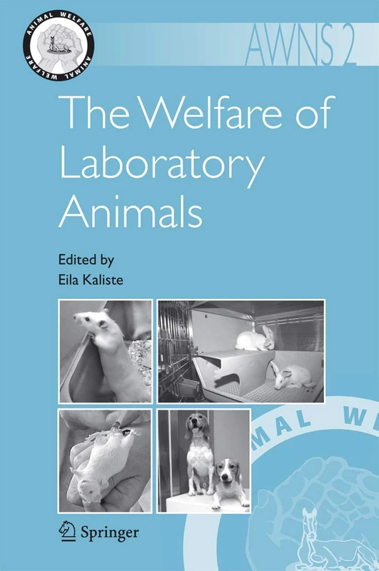 The Welfare of Laboratory Animals: 2 (Animal Welfare, 2)
