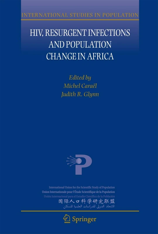 HIV, Resurgent Infections and Population Change in Africa: 6 (International Studies in Population, 6)