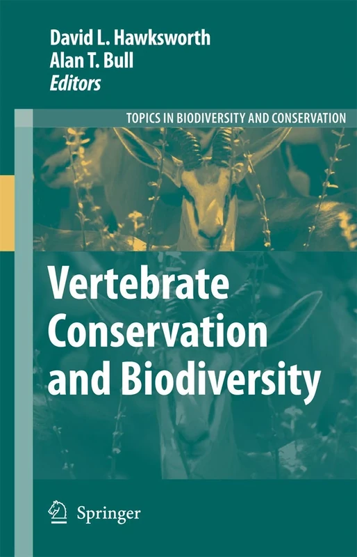 Vertebrate Conservation and Biodiversity: 5 (Topics in Biodiversity and Conservation, 5)