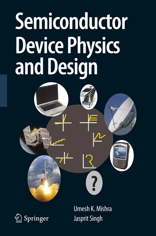 Semiconductor Device Physics and Design (Series on Integrated Circuits and Systems)