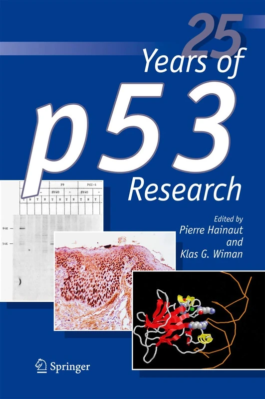 Springer - 25 Years of p53 Research - Cancer Therapy Book