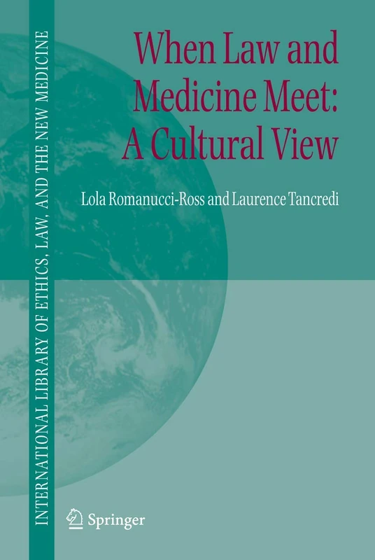 Springer - When Law and Medicine Meet: A Cultural View (Vol 24) - Image 1