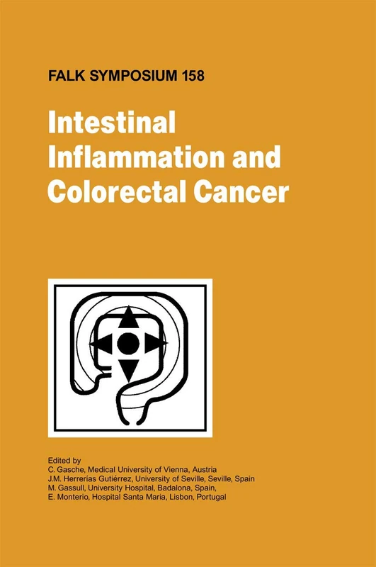 Intestinal Inflammation and Colorectal Cancer: 158 (Falk Symposium, 158)