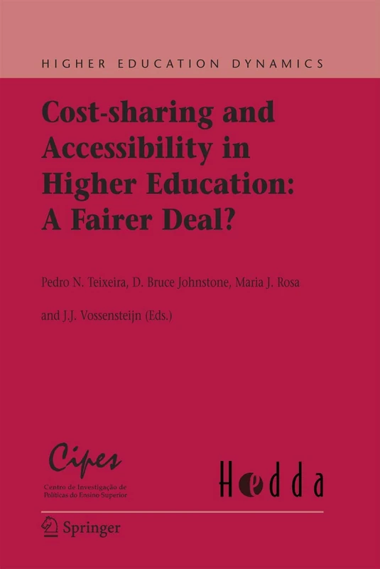 Cost-sharing and Accessibility in Higher Education: A Fairer Deal?: 14 (Higher Education Dynamics, 14)