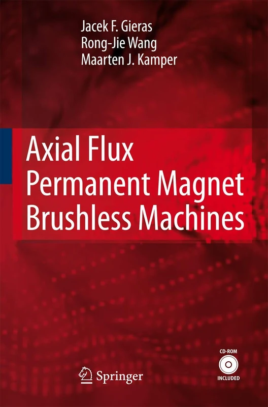 Springer Axial Flux Permanent Magnet Brushless Machines