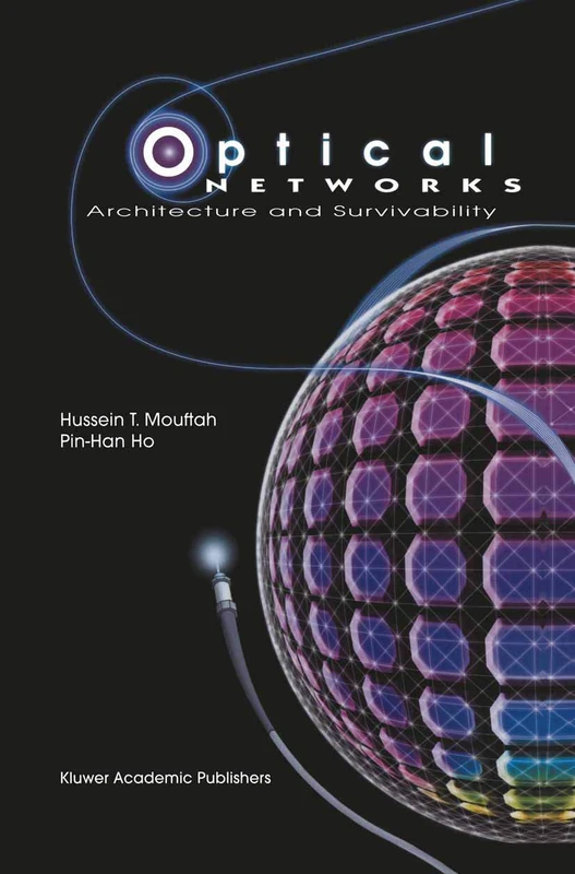 Springer - Optical Networks: Architecture and Survivability