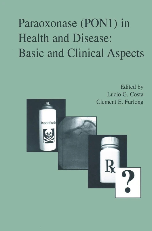 Paraoxonase (PON1) in Health and Disease: Basic and Clinical Aspects - Image 1