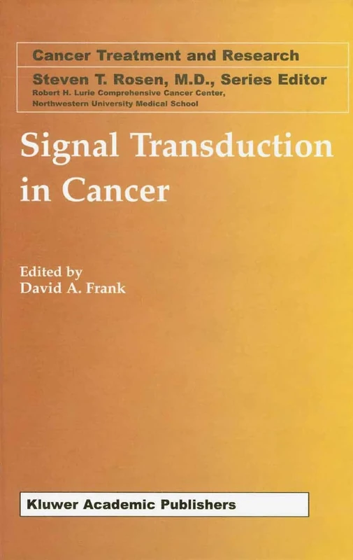 Signal Transduction in Cancer: 115 (Cancer Treatment and Research, 115)