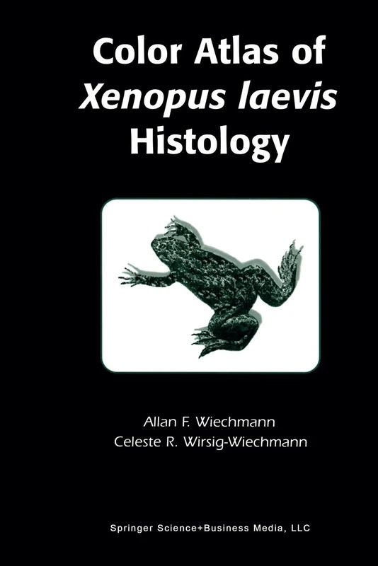 Color Atlas of Xenopus Laevis Histology