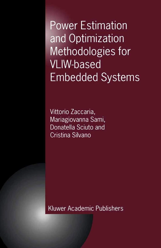 Power Estimation and Optimization Methodologies for VLIW-based Embedded Systems
