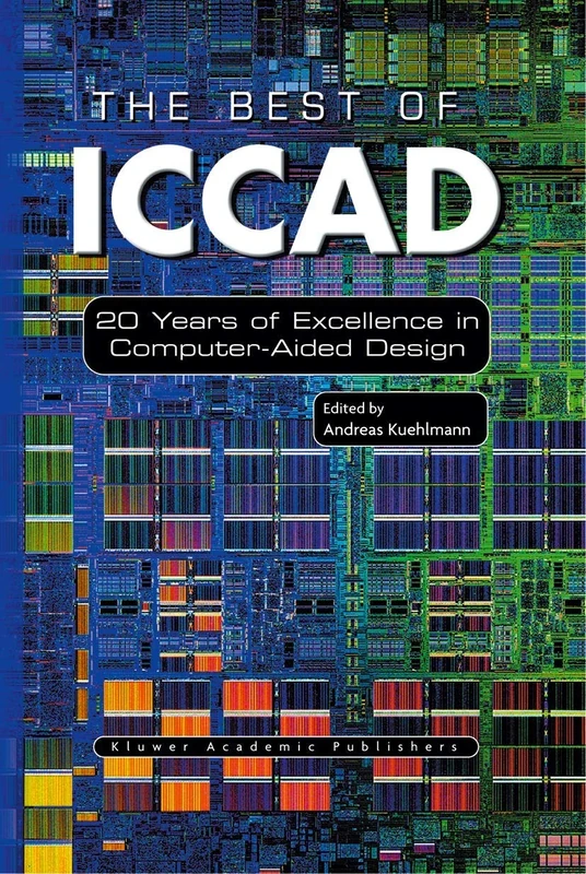 The Best of ICCAD: 20 Years of Excellence in Computer-Aided Design - Image 1