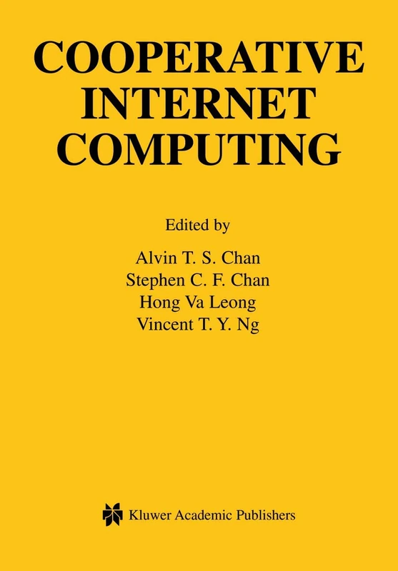 Springer Cooperative Internet Computing: 729 - CIC2002 Book