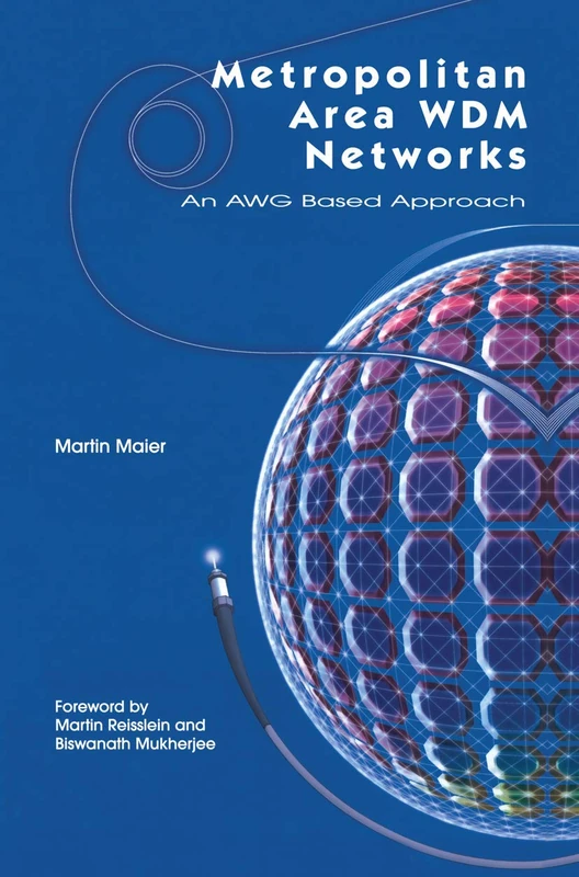 Metropolitan Area WDM Networks: An AWG Based Approach