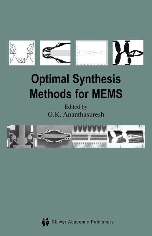 Optimal Synthesis Methods for MEMS: 13 (Microsystems, 13)