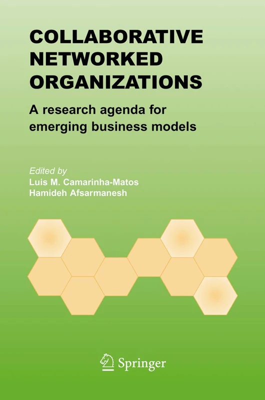 Collaborative Networked Organizations: A research agenda for emerging business models