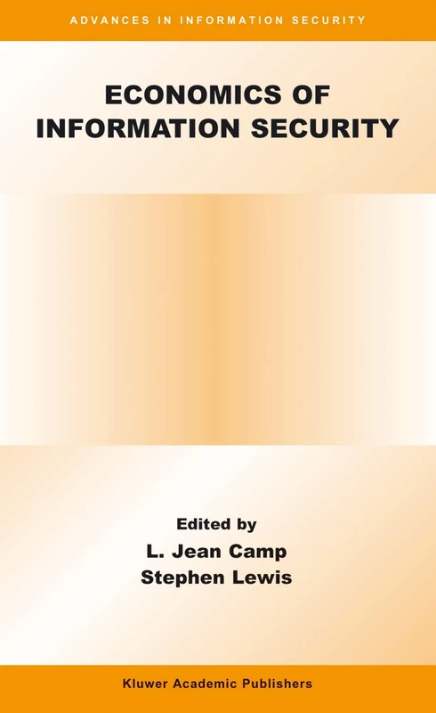 Springer Economics of Information Security - Advances in Info Sec 12