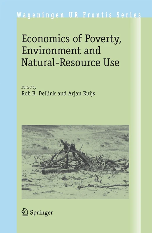 Springer Economics of Poverty, Environment and Natural-Resource Use