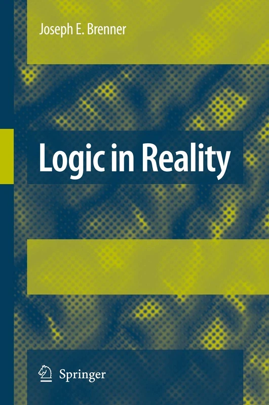 Logic in Reality by Springer - Philosophy of Science Book