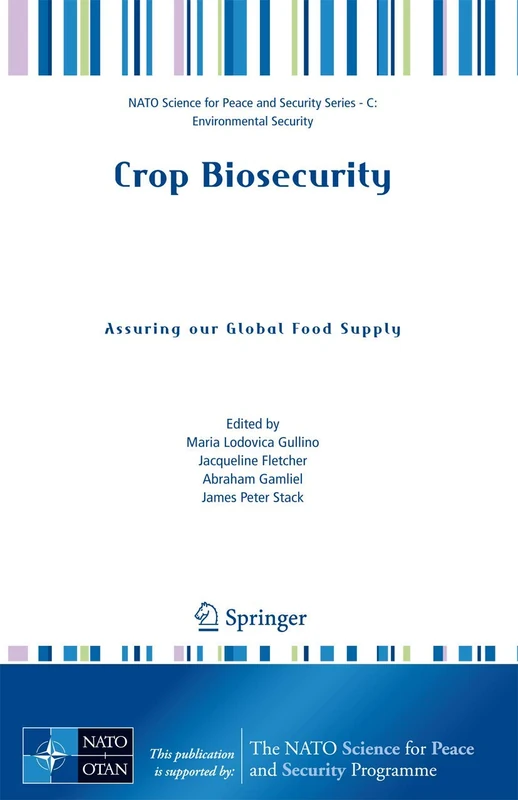 Springer - Crop Biosecurity: Assuring our Global Food Supply