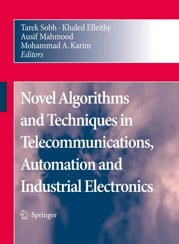 Novel Algorithms and Techniques in Telecommunications, Automation and Industrial Electronics - Image 1