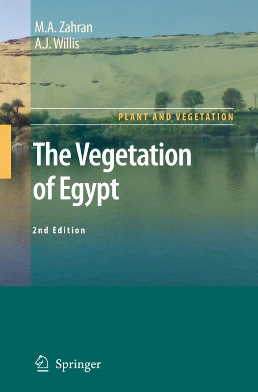 The Vegetation of Egypt: 2 (Plant and Vegetation, 2)