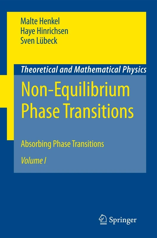 Non-Equilibrium Phase Transitions: Volume 1: Absorbing Phase Transitions (Theoretical and Mathematical Physics)