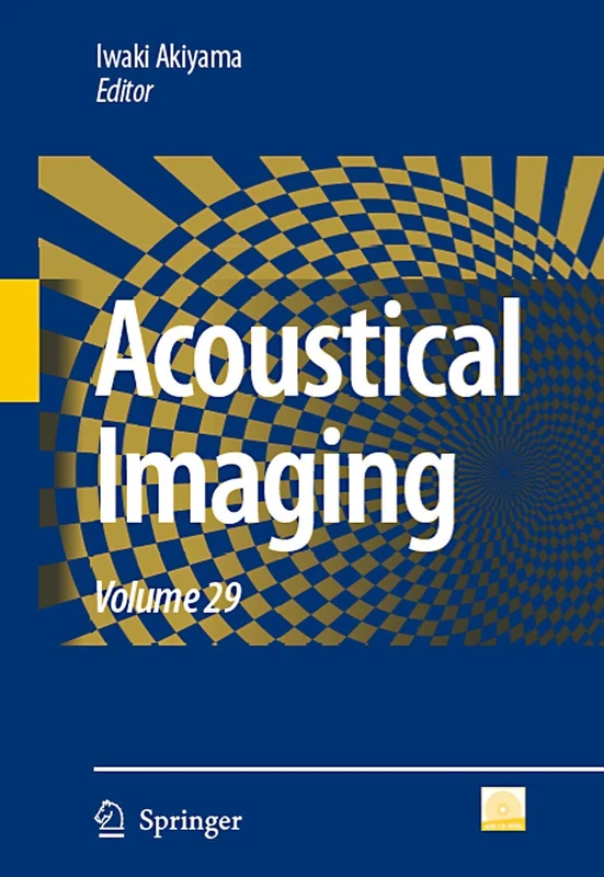 Acoustical Imaging: Volume 29