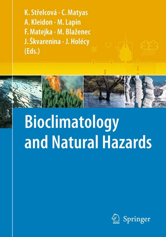 Springer - Bioclimatology and Natural Hazards Book