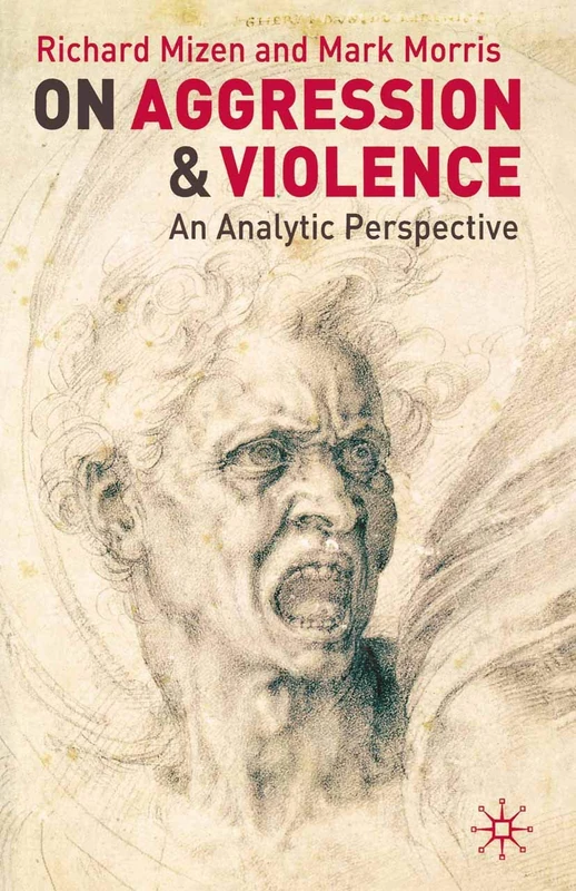 On Aggression and Violence: An Analytic Perspective