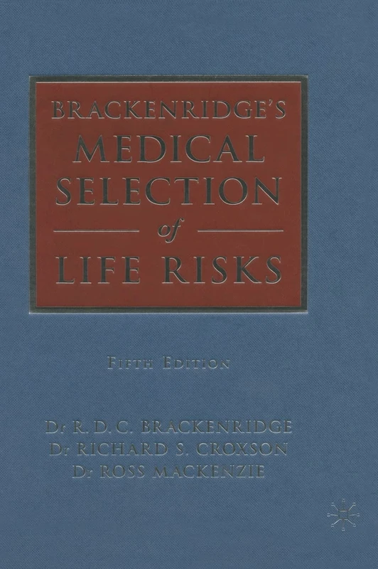 Brackenridge's Medical Selection of Life Risks - Image 1